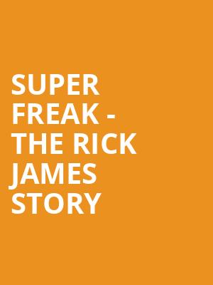Super Freak The Rick James Story, Stifel Theatre, St. Louis