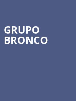 Grupo Bronco, The Factory, St. Louis
