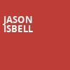 Jason Isbell, The Factory, St. Louis