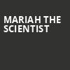 Mariah the Scientist, The Pageant, St. Louis