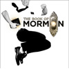 The Book of Mormon at Fabulous Fox Theatre
