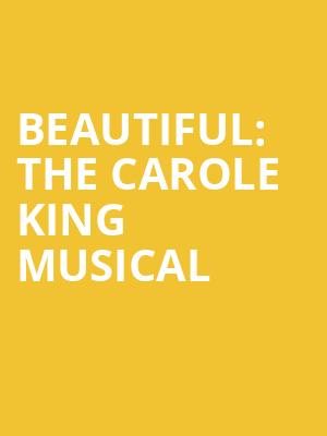 Beautiful The Carole King Musical, Fabulous Fox Theatre, St. Louis