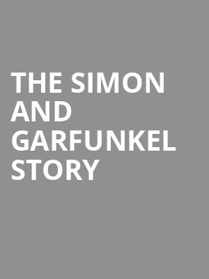 The Simon and Garfunkel Story, The Factory, St. Louis
