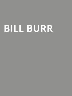 Bill Burr, Fabulous Fox Theatre, St. Louis