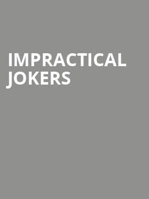 Impractical Jokers, Stifel Theatre, St. Louis