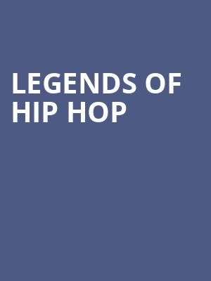 Legends of Hip Hop Poster