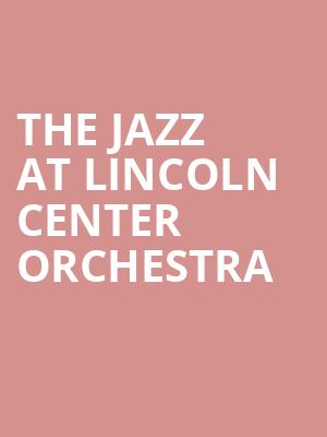 The Jazz at Lincoln Center Orchestra, Sheldon Concert Hall, St. Louis