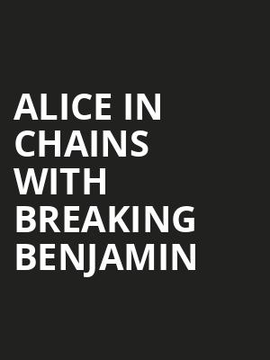 Alice in Chains with Breaking Benjamin, Hollywood Casino Amphitheatre, St. Louis