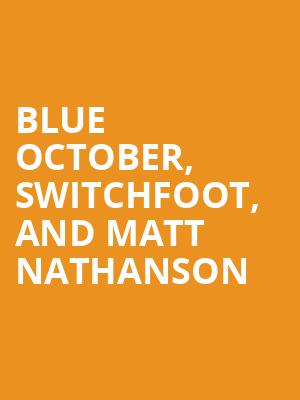 Blue October Switchfoot and Matt Nathanson, Saint Louis Music Park, St. Louis