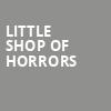 Little Shop Of Horrors, The Muny, St. Louis