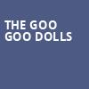 The Goo Goo Dolls, Saint Louis Music Park, St. Louis