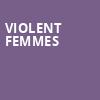 Violent Femmes, The Pageant, St. Louis