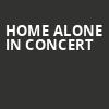 Home Alone in Concert, Stifel Theatre, St. Louis