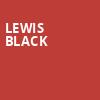 Lewis Black, The Factory, St. Louis