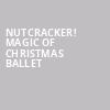 Nutcracker Magic of Christmas Ballet, Fabulous Fox Theatre, St. Louis