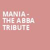 MANIA The Abba Tribute, Sheldon Concert Hall, St. Louis