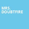 Mrs Doubtfire, Fabulous Fox Theatre, St. Louis