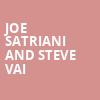 Joe Satriani and Steve Vai, The Factory, St. Louis