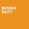Bonnie Raitt, Stifel Theatre, St. Louis